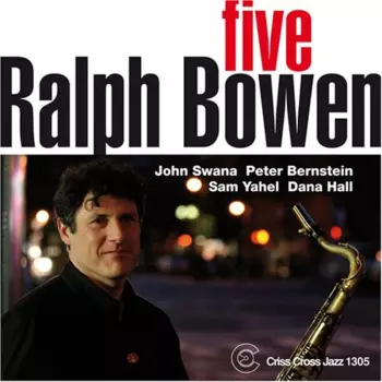 Ralph Bowen: Five