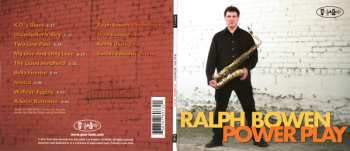 CD Ralph Bowen: Power Play