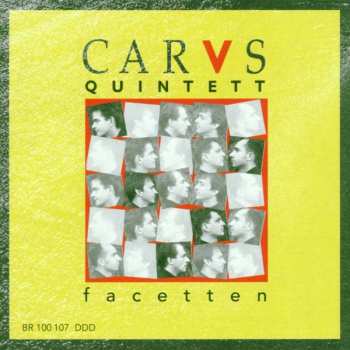 CD Carus-Quintett: Facetten