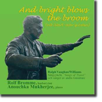 Album Ralph Vaughan Williams: And Bright Blows The Broom (Och Klart Vajar Ginsten)   