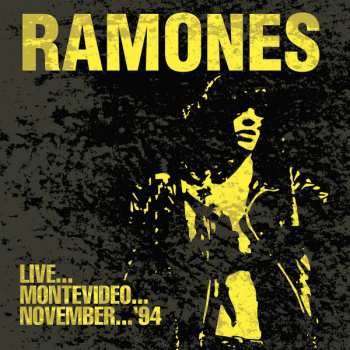 CD Ramones: Live...Montevideo...November... '94