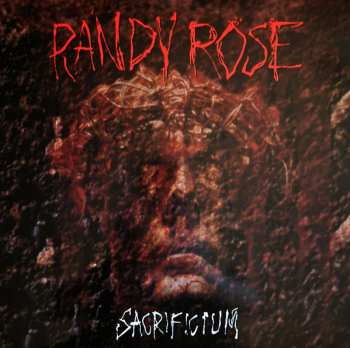 LP Randy Rose: Sacrificium CLR | LTD