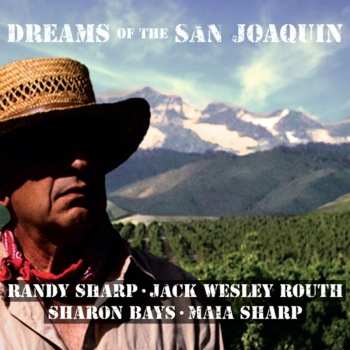 Album Jack Routh: Dreams Of The San Joaquin