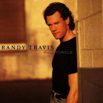 Album Randy Travis: Full Circle