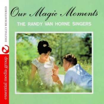 Album Randy Van Horne Singers: Our Magic Moments