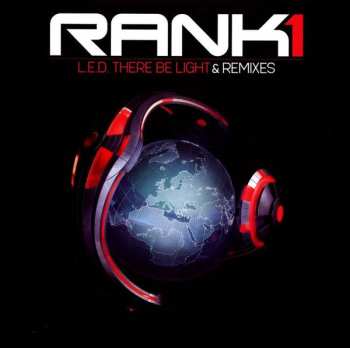 Album Rank 1: L.E.D. There Be Light & Remixes