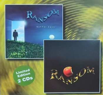 2CD Ransom: Trouble In Paradise / Better Days LTD