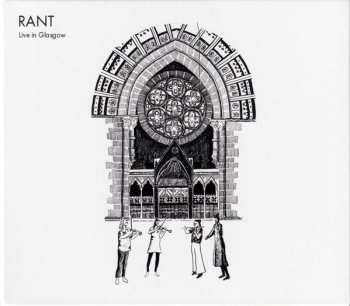 Album Rant: Live In Glasgow