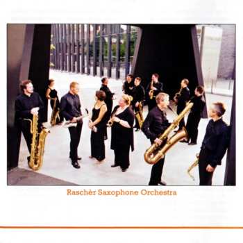 CD Raschèr Saxophone Orchestra: New York Counterpoint
