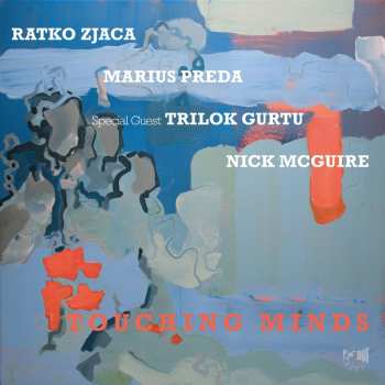 Album Ratko Zjaca: Touching Minds