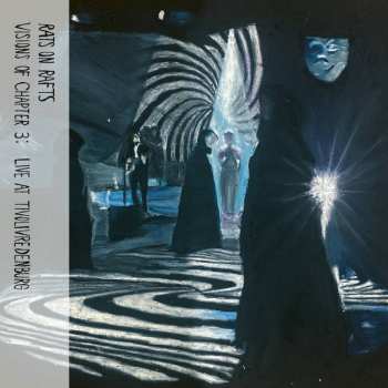 Album Rats On Rafts: Visions Of Chapter 3: Live At TivoliVredenburg