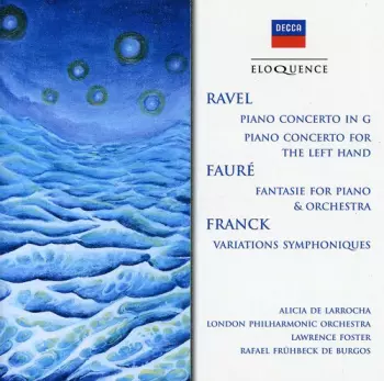 Concerto For The Left Hand / Concerto For Piano And Orchestra / Fantaisie For Piano And Orchestra