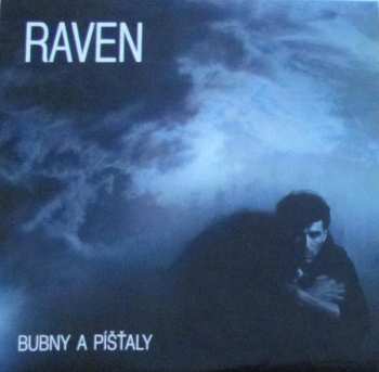 LP Raven: Bubny A Píšťaly