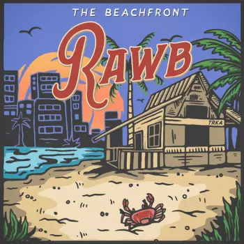 Rawb: The Beachfront