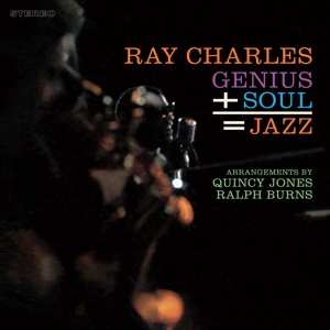 LP Ray Charles: Genius + Soul = Jazz