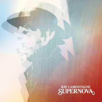 CD Ray Lamontagne: Supernova
