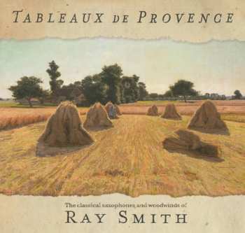 Album Ray Smith: Tableaux De Provence