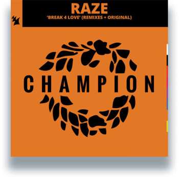 LP Raze: Break 4 Love (2025 Remixes)