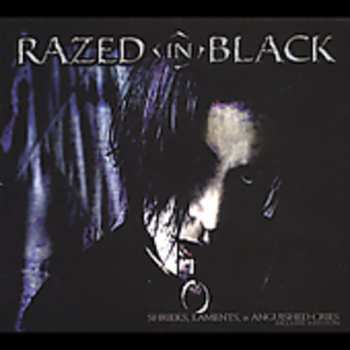 Album Razed In Black: Shrieks, Laments And Anguished Cries