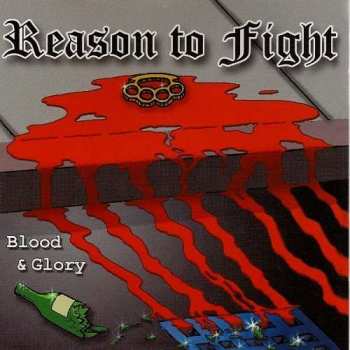 CD Reason to Fight: Blood & Glory