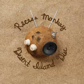 CD Recess Monkey: Desert Island Disc