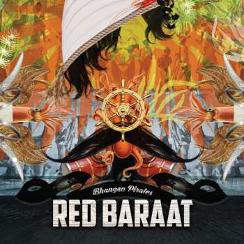 LP Red Baraat: Bhangra Pirates