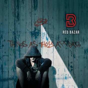 Album Red Bazar: Things As They Appear