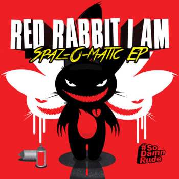 CD Red Rabbit I Am: Spaz-o-matic Ep