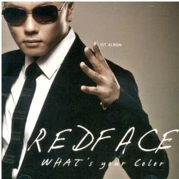 Album Redface: What's Your Color