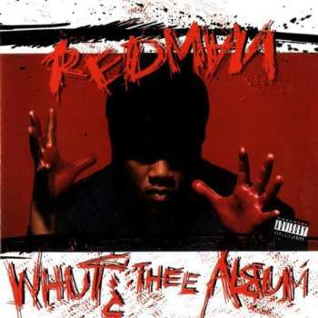 CD Redman: Whut? Thee Album
