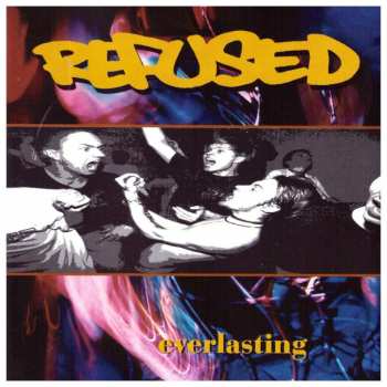 LP Refused: Everlasting
