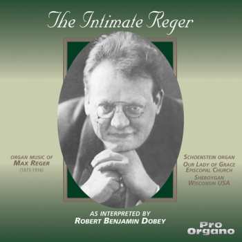 Album Reger / Dobey / Wisconsin: Intimate Reger