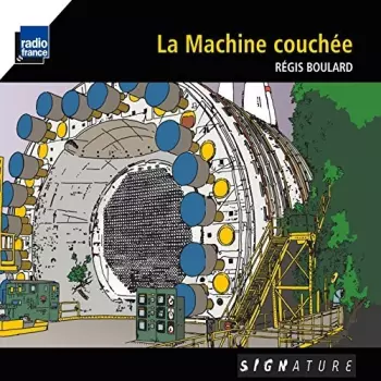 La Machine Couchée
