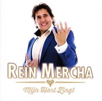 Album Rein Mercha: Mijn Hart Zingt