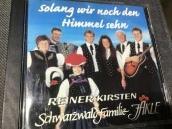 CD Reiner Kirsten: Solang Wir Noch Den Himmel Sehn