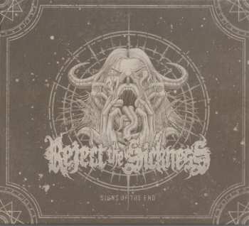 LP Reject The Sickness:  Signs Of The End CLR | LTD