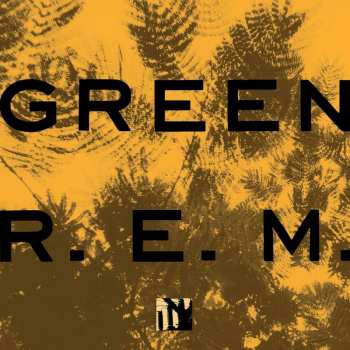 LP R.E.M.: Green (25th Anniversary Remaster)