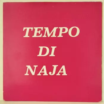 Remigio Ducros: Tempo Di Naja