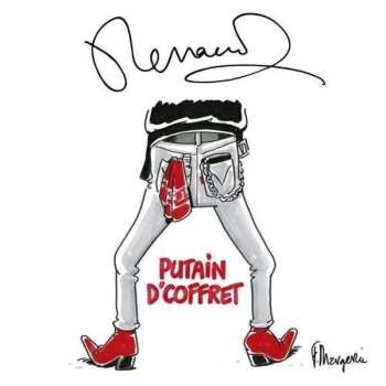 10CD/Caja Renaud: Putain D'coffret (L'intégrale 1975/1982)