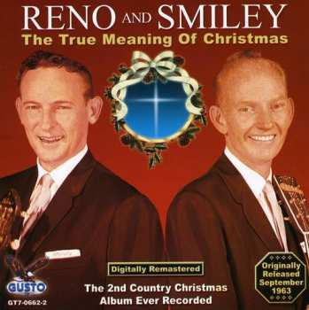 CD Reno And Smiley: The True Meaning Of Christmas