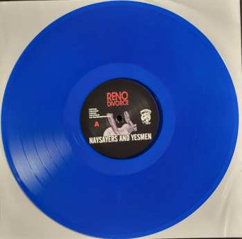 LP Reno Divorce: Naysayers And Yesmen LTD | CLR