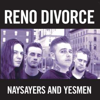 LP Reno Divorce: Naysayers And Yesmen LTD | CLR