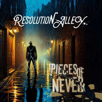 LP Resolution Alley: Pieces Of Never
