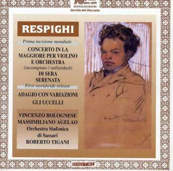 Album Respighi / Tigani: Concerto In A For Violin