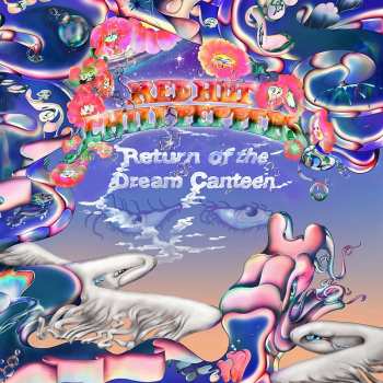 Album Red Hot Chili Peppers: Return Of The Dream Canteen