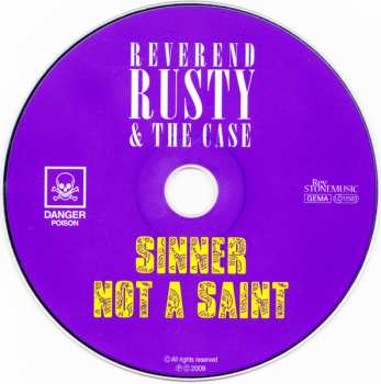 CD Reverend Rusty & The Case: Sinner Not A Saint DIGI