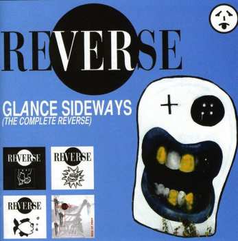 Album Reverse: Glance Sideways (The Complete Reverse)
