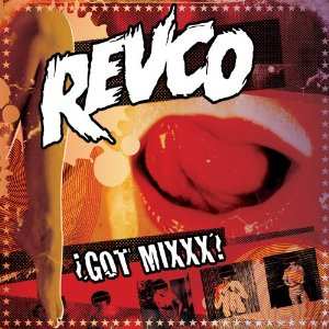 CD Revolting Cocks: ¿Got Mixxx?