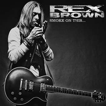 CD Rex Brown: Smoke On This... DIGI