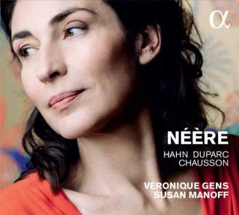CD Ernest Chausson: Néère